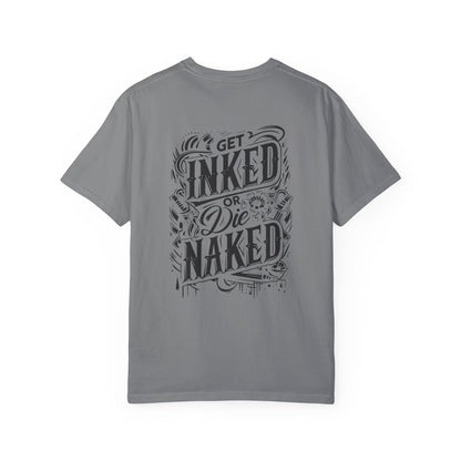 Get Inked or Die Naked