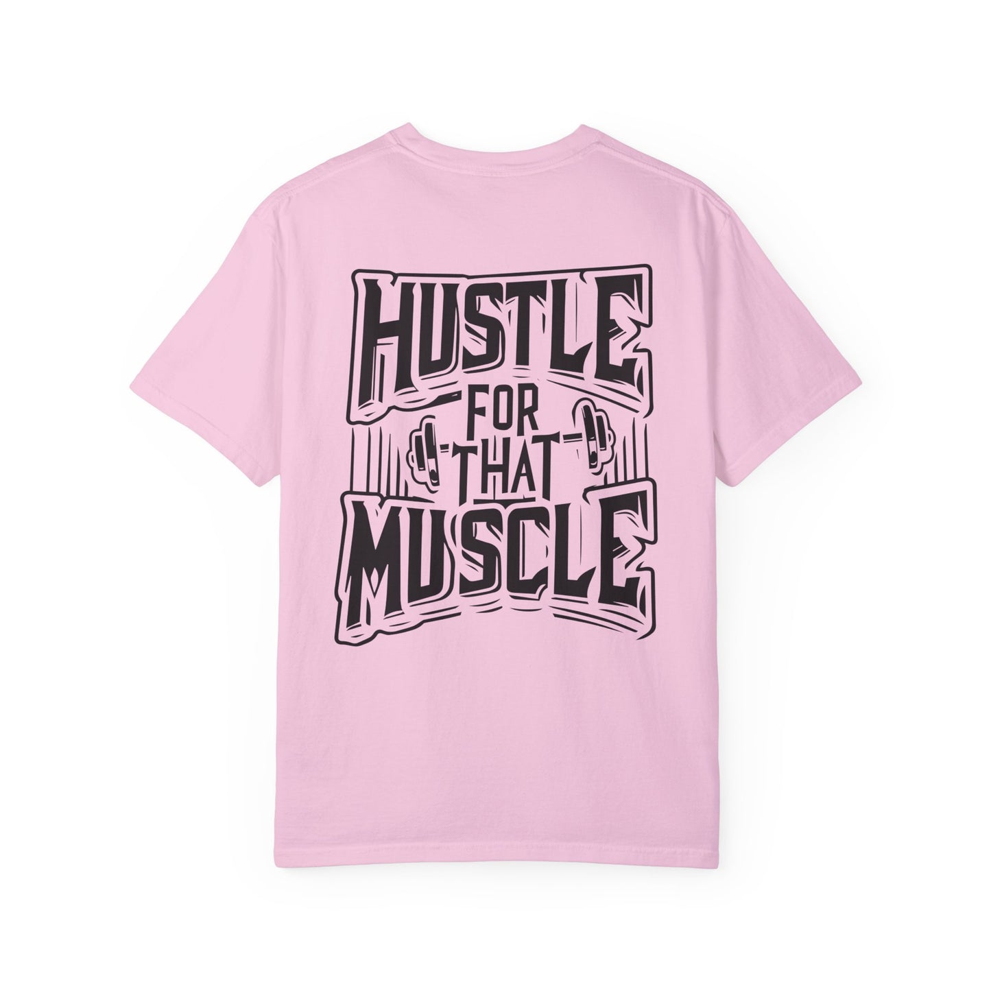 Hustle for That Muscle